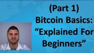 Bitcoin basics (part 1) - "explained for beginners" Bitcoin basics (part 1) - "explained for beginners"