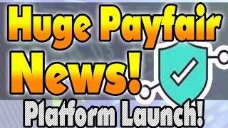 Payfair platform launch! The current state of payfair: why payfair is my small cap hold for 2018! Payfair platform launch! The current state of payfair: why payfair is my small cap hold for 2018!