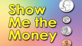 Money song | show me the money | coin song | educational songs | jack hartmann Money song | show me the money | coin song | educational songs | jack hartmann
