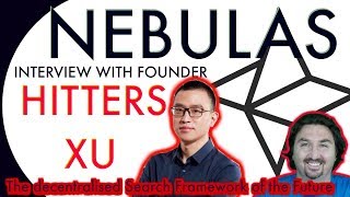 Interview with nebulas founder hitters xu by blockchainbrad Interview with nebulas founder hitters xu by blockchainbrad