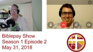 Biblepay show season 1 episode 2 Biblepay show season 1 episode 2