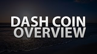 Dash coin overview analysis 2018 | cryptocurrency dash analysis | where is dash going? Dash coin overview analysis 2018 | cryptocurrency dash analysis | where is dash going?