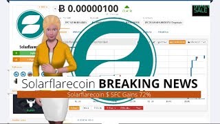 Cryptocurrency solarflarecoin $sfc surged 72% in the past 24 hours Cryptocurrency solarflarecoin $sfc surged 72% in the past 24 hours