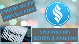 Spectrecoin project review - undervalued privacy coin - huge potential for 2018 - tor + obfs4 Spectrecoin project review - undervalued privacy coin - huge potential for 2018 - tor + obfs4