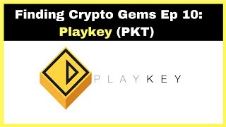 Finding crypto gems ep 10: playkey (pkt) Finding crypto gems ep 10: playkey (pkt)
