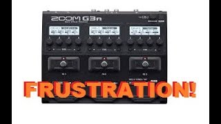 Zoom g3n... Frustration! Zoom g3n... Frustration!