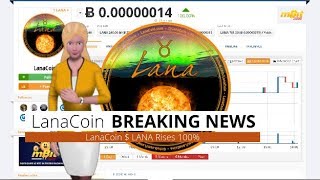 Lanacoin $lana appreciated 100% over the last 24 hours Lanacoin $lana appreciated 100% over the last 24 hours