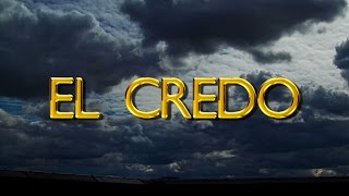 El credo (oración) | this i believe (the creed) | prayer | fe y salvación El credo (oración) | this i believe (the creed) | prayer | fe y salvación