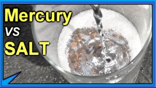 Mercury vs salt - defies all logic Mercury vs salt - defies all logic