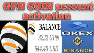 Gpn coin big update account activation wow Gpn coin big update account activation wow