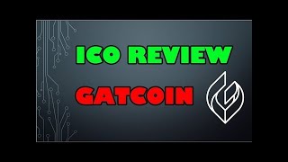 Ico review: gatcoin (gat) - tokenizing point reward systems Ico review: gatcoin (gat) - tokenizing point reward systems