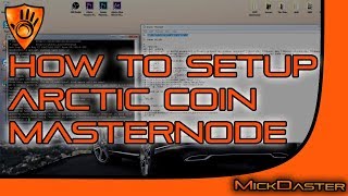 How to setup arctic coin masternode How to setup arctic coin masternode