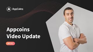 Appcoins video update - avu #1 Appcoins video update - avu #1