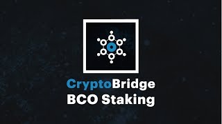 Crypto-bridge bco staking tutorial- decentralized cryptocurrency exchange staking Crypto-bridge bco staking tutorial- decentralized cryptocurrency exchange staking