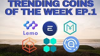 Trending cryptocurrency coins of the week ep. 1 + $200 eth giveaway Trending cryptocurrency coins of the week ep. 1 + $200 eth giveaway
