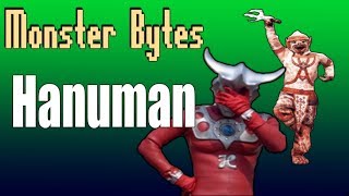 Monster bytes: hanuman Monster bytes: hanuman