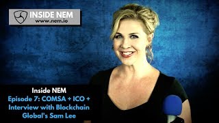 Inside nem blockchain video episode 7: comsa + ico + blockchain global interview Inside nem blockchain video episode 7: comsa + ico + blockchain global interview