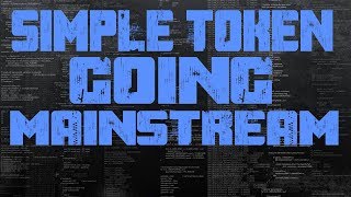 3 reasons simple token ost will take cryptocurrency mainstream #altcoins 3 reasons simple token ost will take cryptocurrency mainstream #altcoins