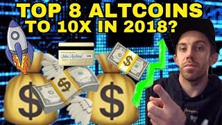 The top 8 altcoins in an ocean of green right now to 5x in 2018 The top 8 altcoins in an ocean of green right now to 5x in 2018