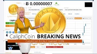 Cryptocurrency caliphcoin $calc climbed 133% in the last 24 hours Cryptocurrency caliphcoin $calc climbed 133% in the last 24 hours