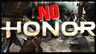 The worst players in for honor The worst players in for honor