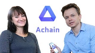 Achain blockchain interview with kseniia Achain blockchain interview with kseniia
