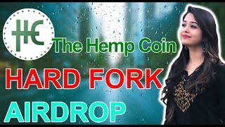 Hard fork & airdrop update - the hemp coin (thc) in hindi/urdu Hard fork & airdrop update - the hemp coin (thc) in hindi/urdu
