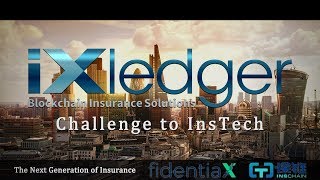 【ixt】 ixledger: challenge to instech 【ixt】 ixledger: challenge to instech