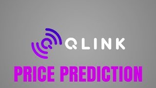 Qlink (qlc) price prediction - qlink token review 2018 Qlink (qlc) price prediction - qlink token review 2018
