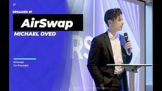 【speaker #1: airswap】ethereum japan /june 28 2018 【speaker #1: airswap】ethereum japan /june 28 2018