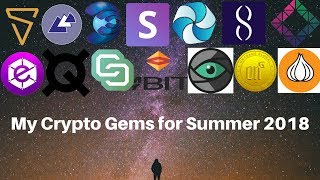 My crypto gems for summer 2018 My crypto gems for summer 2018