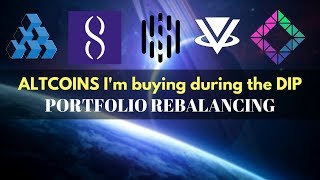 Altcoins i'm buying during the dip + portfolio re-balancing Altcoins i'm buying during the dip + portfolio re-balancing