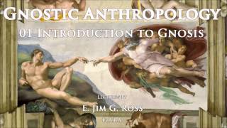 01 introduction to gnosis 01 introduction to gnosis