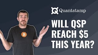 Quantstamp (qsp) analysis - will qsp hit $5 this year? Quantstamp (qsp) analysis - will qsp hit $5 this year?