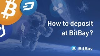 How to deposit at bitbay? How to deposit at bitbay?