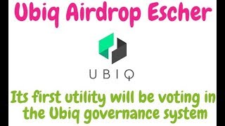 Ubiq airdop escher (esch) now ready for claiming! Ubiq airdop escher (esch) now ready for claiming!