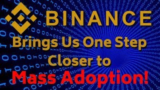 Binance brings us one step closer to mass adoption - today's crypto news Binance brings us one step closer to mass adoption - today's crypto news