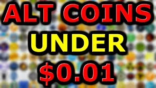 My top 5 altcoins under $0. 01 to make you rich in 2018! My top 5 altcoins under $0. 01 to make you rich in 2018!