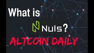 Altcoin daily deep dive: nuls - everything you need to know! Altcoin daily deep dive: nuls - everything you need to know!