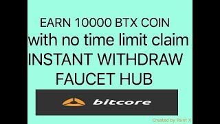 Earn unlimited bitcore coin with instant withdraw Earn unlimited bitcore coin with instant withdraw