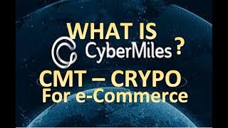 What is cybermiles? Cmt coin and smart contract for e-commerce What is cybermiles? Cmt coin and smart contract for e-commerce