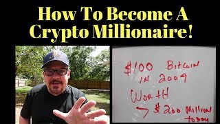 How to become a cryptocurrency millionaire! How to become a cryptocurrency millionaire!