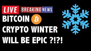 Crypto winter will be epic for bitcoin (btc)?! - cryptocurrency technical analysis & market news Crypto winter will be epic for bitcoin (btc)?! - cryptocurrency technical analysis & market news