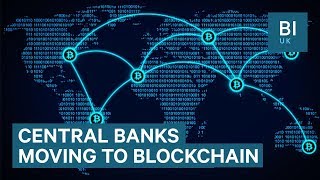 Why central banks are experimenting with blockchain Why central banks are experimenting with blockchain