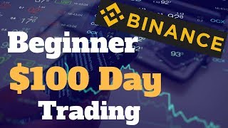 Easily make $100 day trading cryptocurrency on binance beginner Easily make $100 day trading cryptocurrency on binance beginner