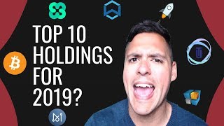 My top 10 cryptocurrency holdings for 2019 🚀 (do not copy! ) My top 10 cryptocurrency holdings for 2019 🚀 (do not copy! )