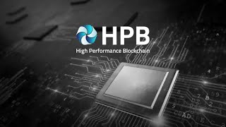 Hpb - the future of blockchain Hpb - the future of blockchain