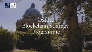 Oxford blockchain strategy programme | trailer Oxford blockchain strategy programme | trailer