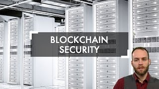 Blockchain security Blockchain security