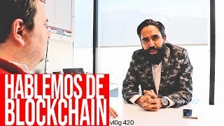 Hablemos de blockchain Hablemos de blockchain